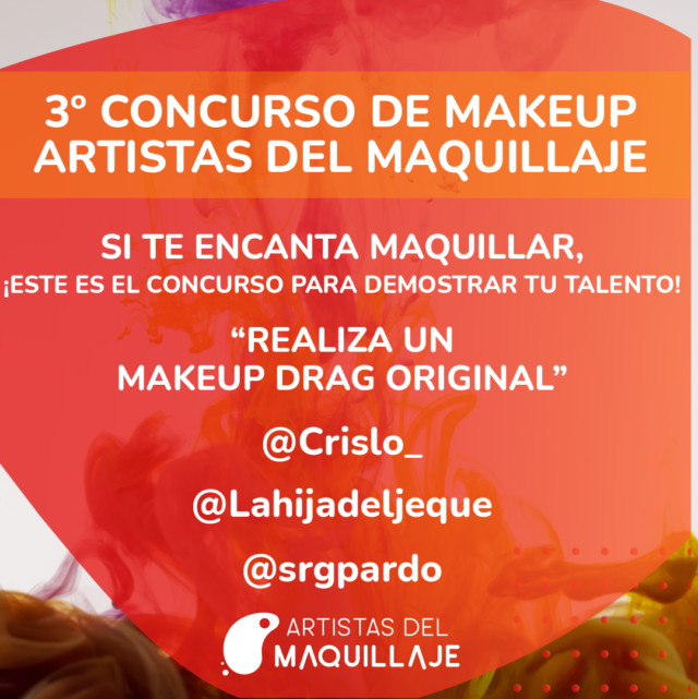 3º Concurso Makeup – “Crea un maquillaje Drag Original”