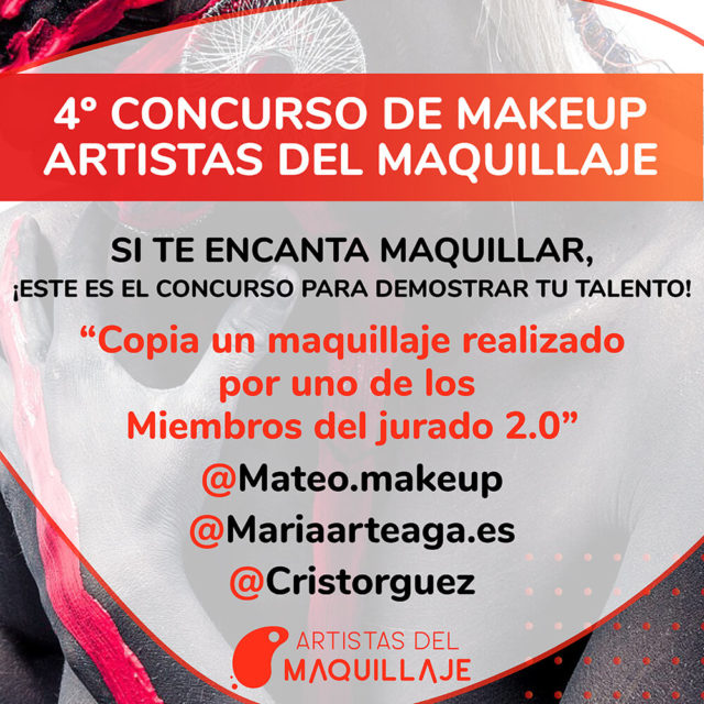 4º Concurso de Makeup “Copia un makeup de un miembro del jurado”