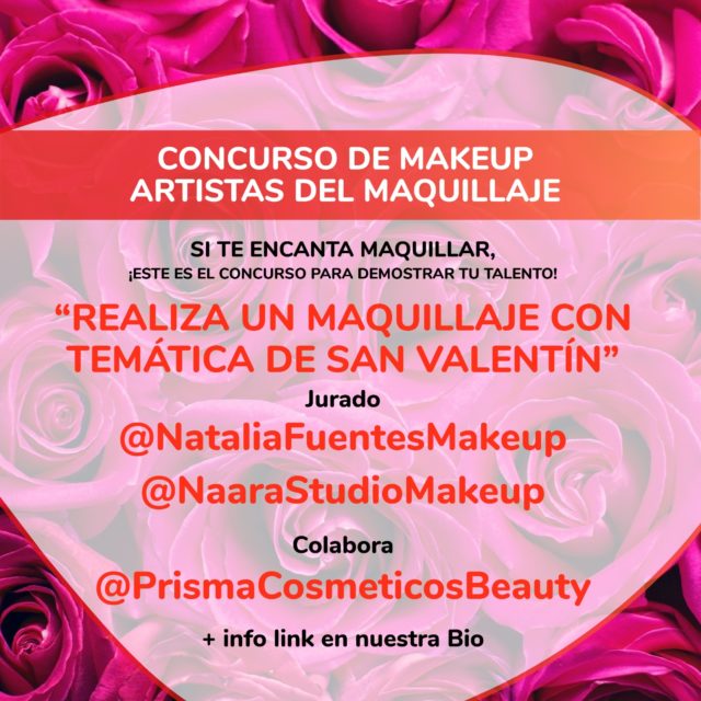6º Concurso de Makeup “Crea un Makeup con la temática San Valentín”