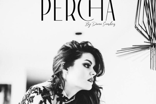 Tu Percha By Diana Sanchez